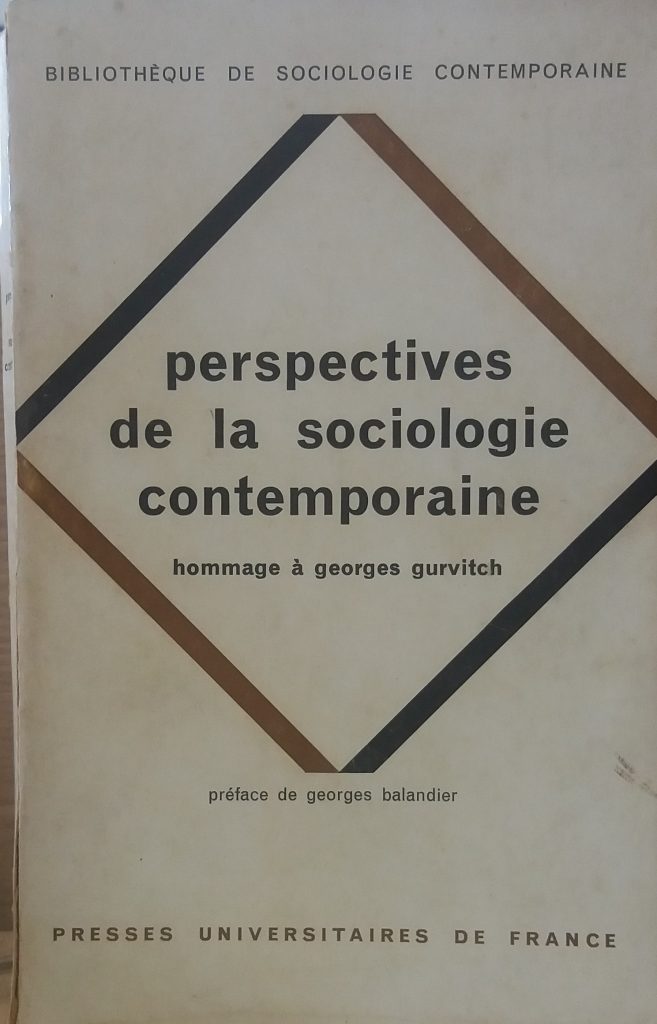 Perspectives De La Sociologie Contemporaine : Hommage à Georges ...