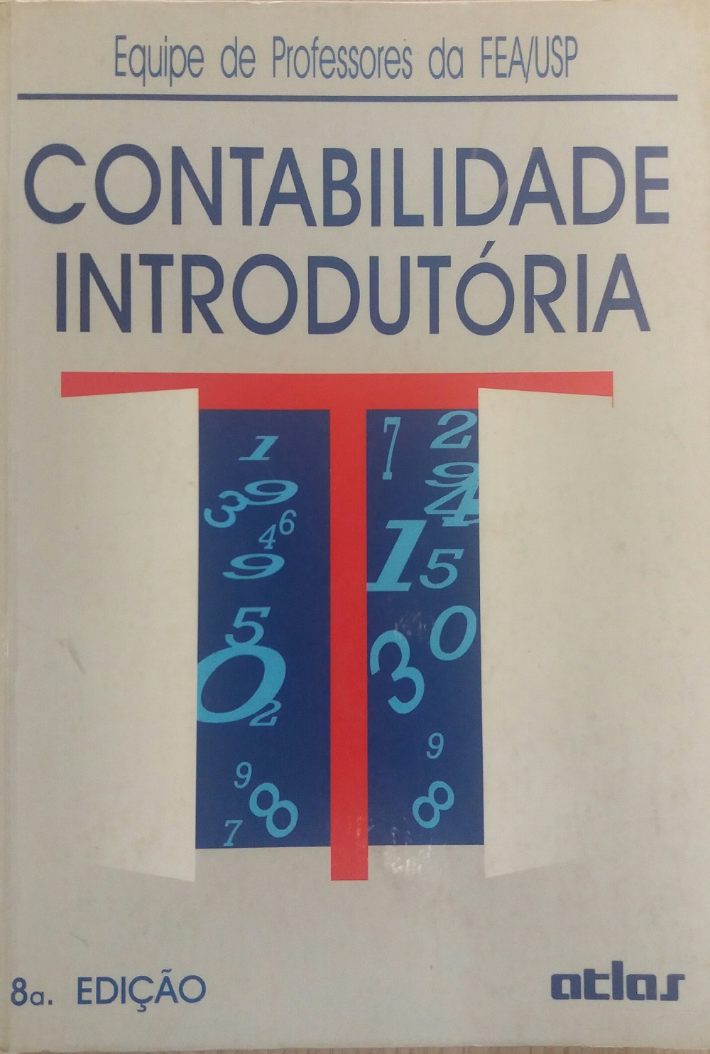 Contabilidade Introdutória by Equipe de Professores FEA/USP